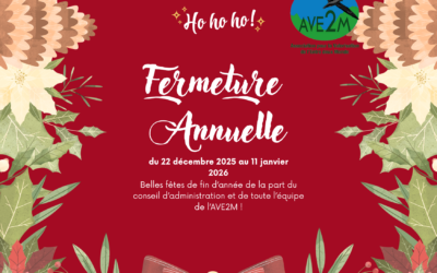 Fermeture annuelle de l’association